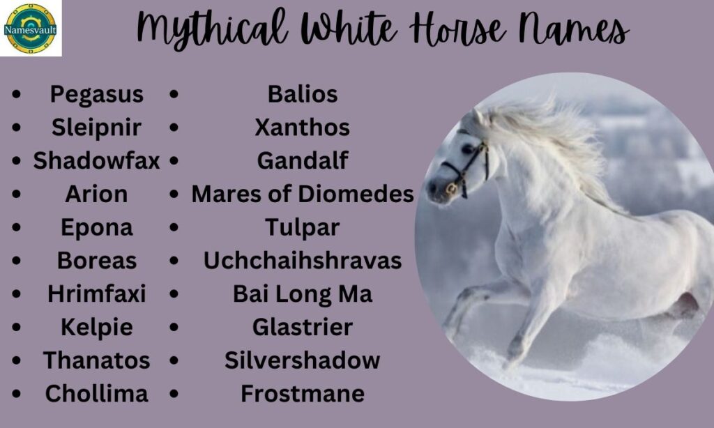 Mythical White Horse Names