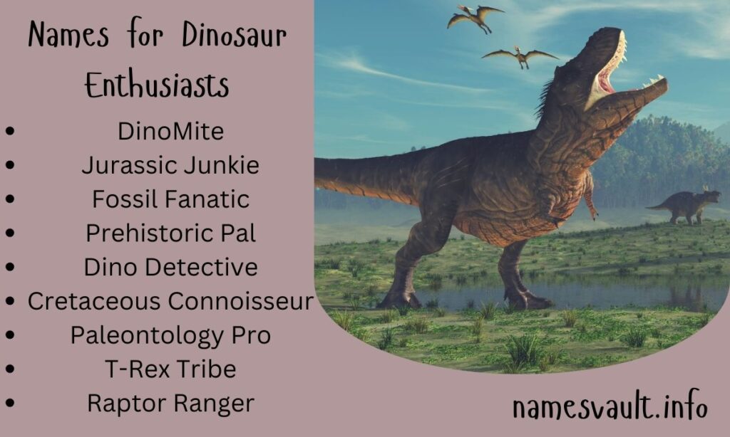 Names for Dinosaur Enthusiasts